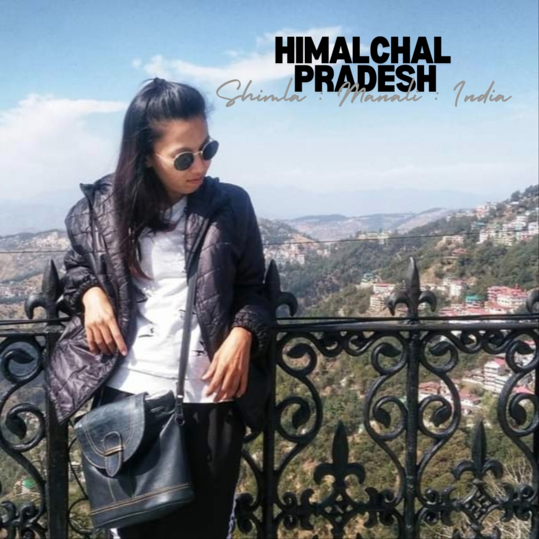 Himalchal ..here is "India"