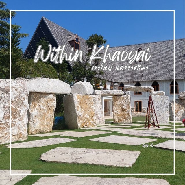 🏰 Within Khaoyai✨️🍰 คาเฟ่สวนหิน