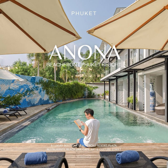 Anona Beachfront Phuket Resort  🏖️✨