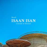 Recall Isaan Isan Concept at Khaoyai 