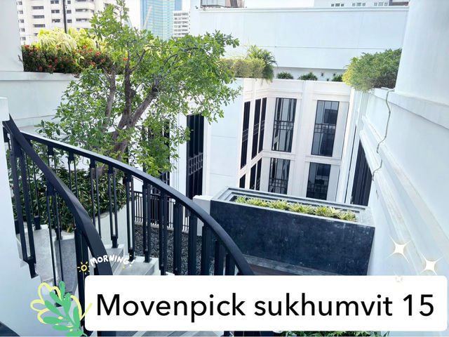 Movenpick sukhumvit 15 staycation กลางกรุงเทพ