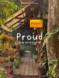 Proud คาเฟ่ฟีลดี แม่กำปอง 🏡🥤