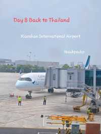 ได้เวลากลับแล้วสิ เดินทางจากHangzhou to Thailand✈️