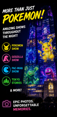 Welcome to TOKYO Night & Light - Free Pokémon Show