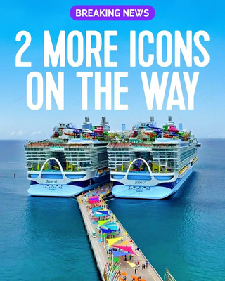 🚢 7 Icon-class ships in 4 years!
