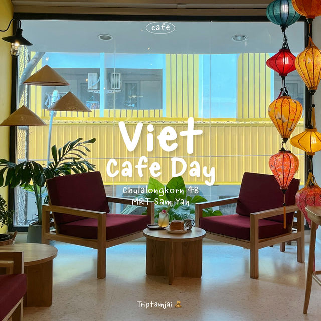 คาเฟ่เวียดนามเปิดใหม่แถวสามย่าน 
