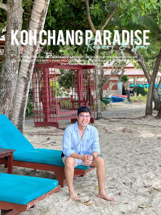เกาะช้าง พาราไดซ์ รีสอร์ท แอนด์ สปา 🌱