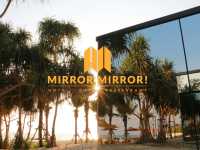 Mirror mirror ที่พัก คาเฟ่ริมทะเล