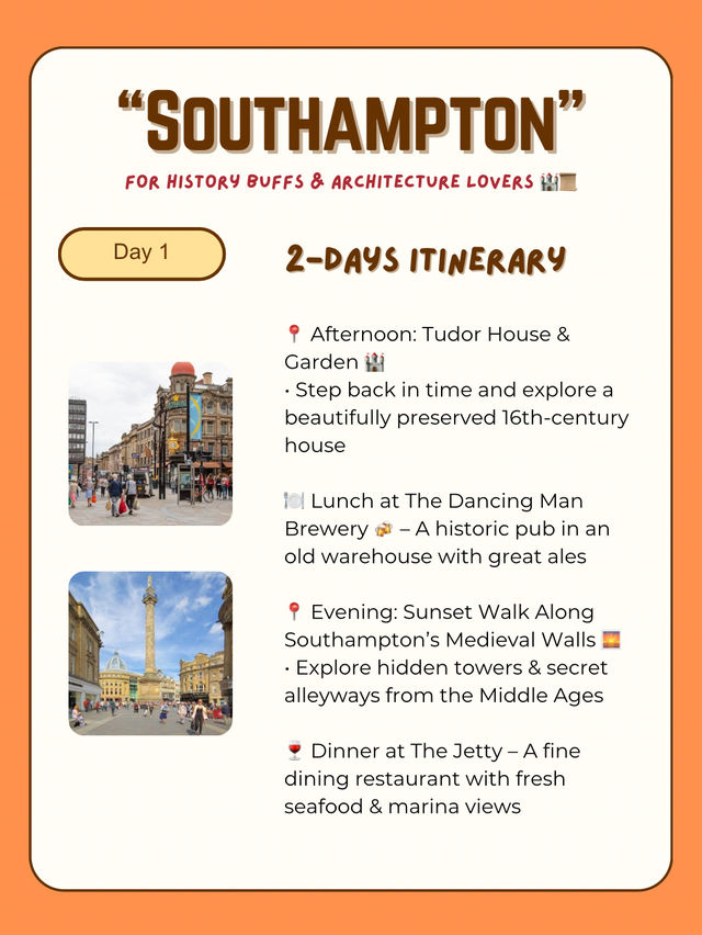 Southampton itinerary for History Buffs 