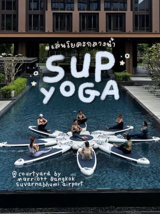 SUP YOGA 🧘🏼♀️ Bangkok, Thailand