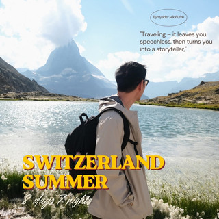 🇨🇭✨ 瑞士 8 天 7 晚 | 夏季