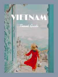 Vietnam travel guide🔥