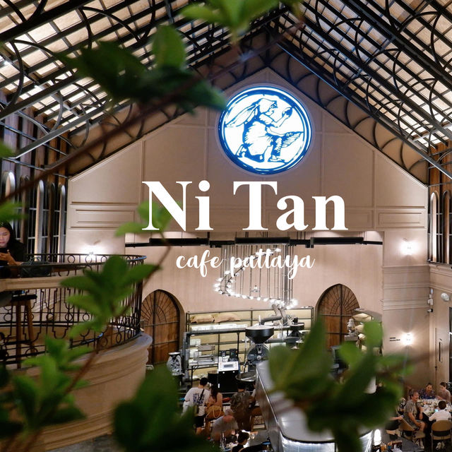 #คาเฟ่เปิดใหม่พัทยา #nitancafe #ณิธานพัทยา 