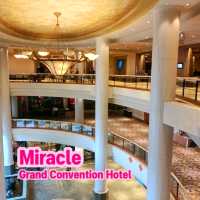 Miracle Grand Convention Hotel