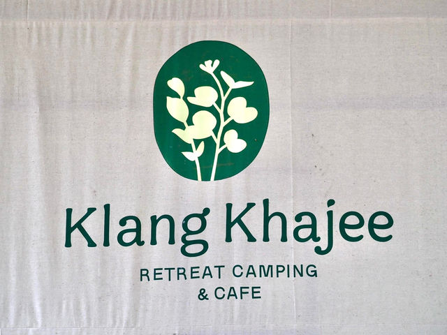 Klang Khajee Retreat Camping