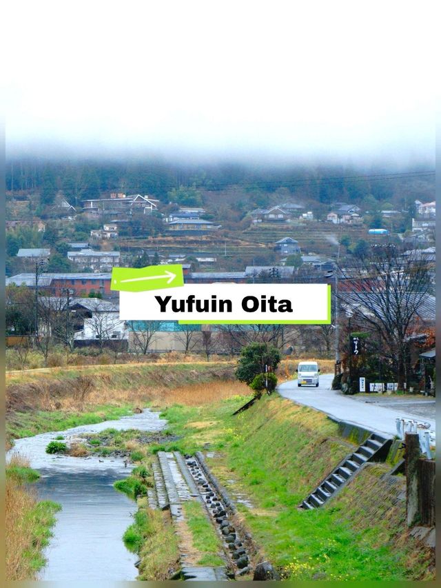 🏠 : Yufuin Oita เที่ยวฟุกุโอกะ คิวชู ญี่ปุ่น