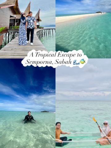 サバ州センポルナへのトロピカルなエスケープ 🌊🐠
