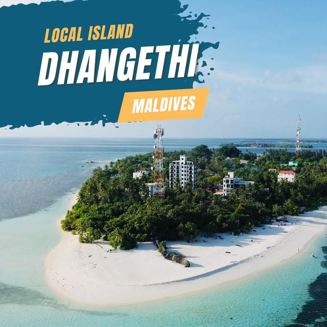 Dhangethi Maldives เกาะชืีอไม่ดังดีฟิลดีมาก