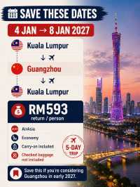  🇨🇳 GUANGZHOU FROM RM593 RETURN? 👀
