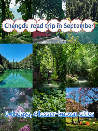 4 Off-the-Beaten-Path Destinations for a 1–3 Day September Road Trip from Chengdu
