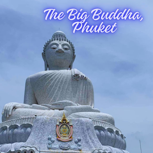 The Big Buddha @ Phuket