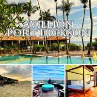 Unwinding at Avillion Port Dickson