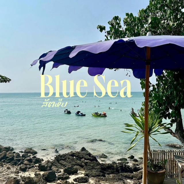 Blue Sea คาเฟ่ลับๆติดทะเลสัตหีบ