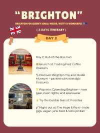 Brighton 3-days itinerary 💖