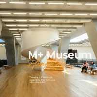  🖼️ M+ Museum – พิพิธภัณฑ์ศิลปะร่วมสมัยที่ล้ำสมัย