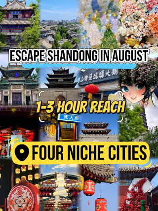 Escape the crowded beaches in August! 4 off-the-beaten-path cities in Shandong, 1–3h away