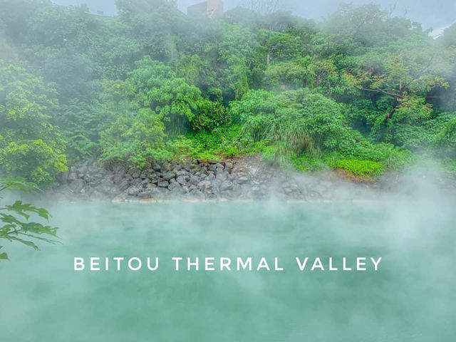Beitou เป่ยโถวดินแดนแห่งน้ำพุร้อน ไทเป