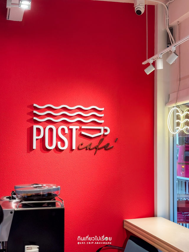 📮📬 Post Cafe คาเฟ่ของไปรษณีย์ไทย