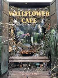 Wallflower🌸 คาเฟ่วินเทจย่านเยาวราช