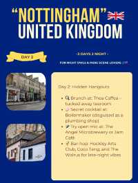 Nottingham itinerary 💙