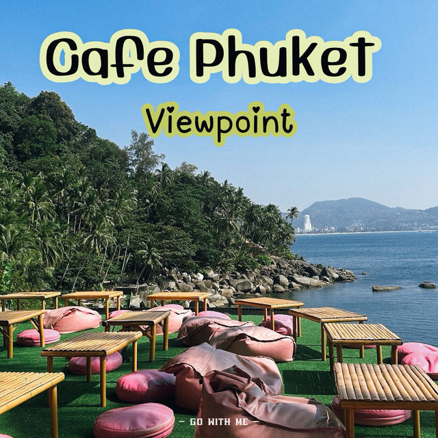 คาเฟ่สีชมพูหวานแหวว Cafe Phuket Viewpoint