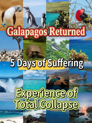 Galápagos was a tough trip, 5 days of hardship, a frustrating experience that nearly broke me