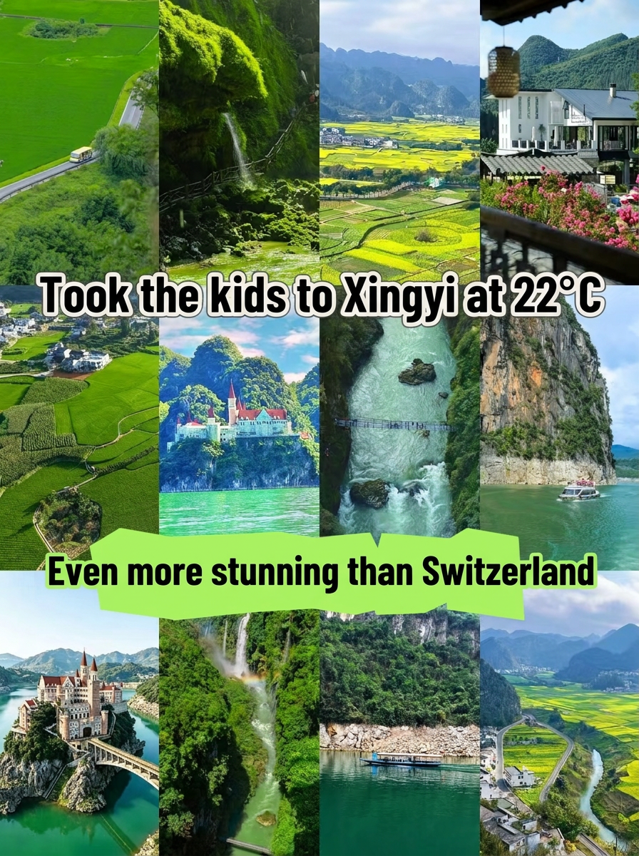 Took the kids to 22°C Xingyi—more stunning than Switzerland | Trip