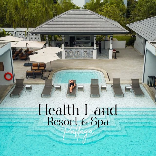 พักโรงแรมพร้อมนวดผ่อนคลาย Health Land Resort & Spa