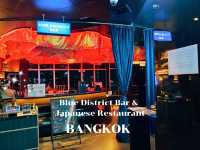 ดื่มด่ำกับวิวสวยๆ ของกรุงเทพ ที่ Blue District Bar
