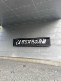 National Taiwan Museum of Fine Arts, Taichung🖼️🎨