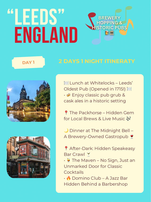 Leeds itinerary ✈️