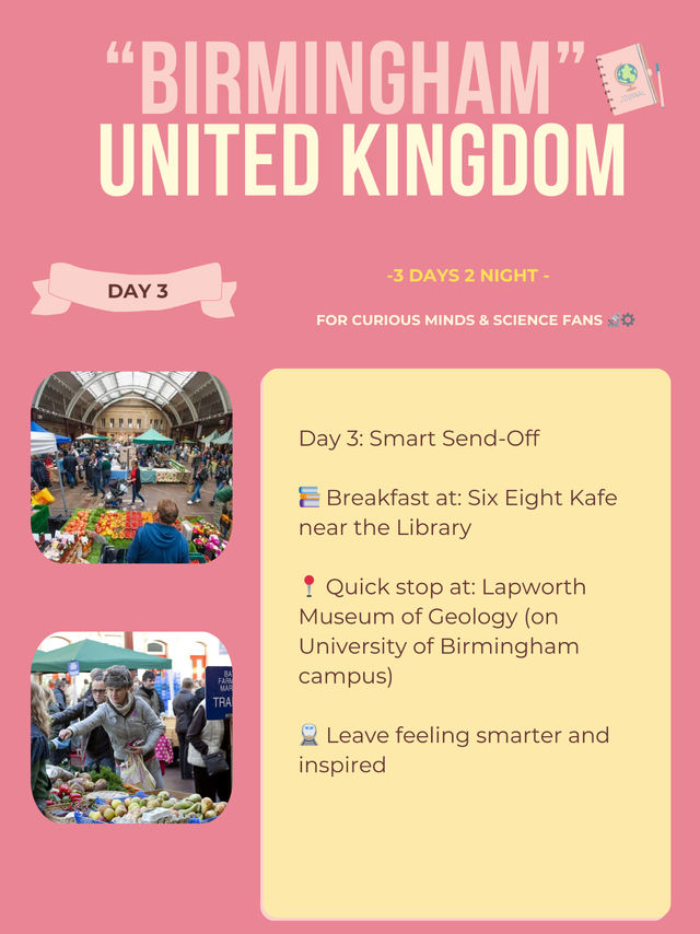 Birmingham 3-days itinerary 💫