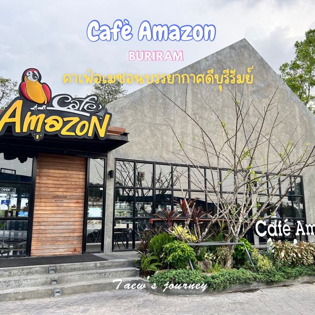 Café Amazon บุรีรัมย์ 