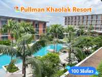 🏖️Pullman Khaolak Resort