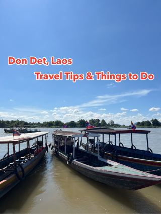 Don Det, Laos – Travel Tips & Things to Do
