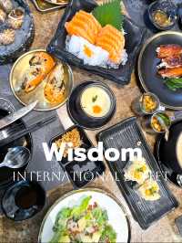 wisdom บุฟเฟ่ต์นานาชาติ ✨