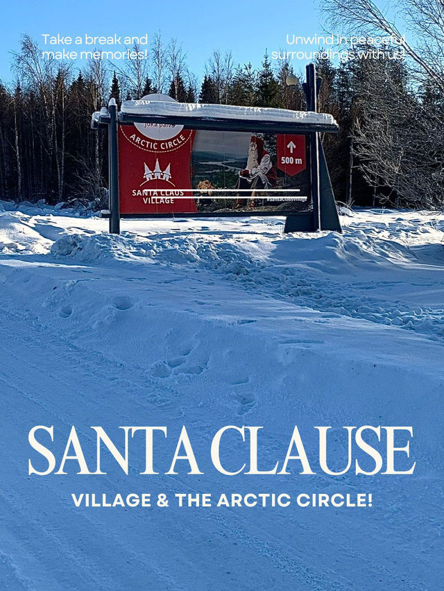 🎅🏻 Santa Village — A Day in Santa’s Hometown 