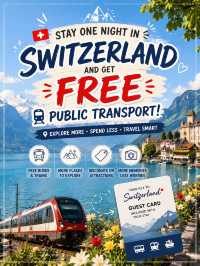 🇨🇭Stay one night in Switzerland and get FREE public transport