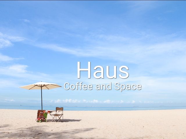 ทานกาแฟที่ ณ Haus