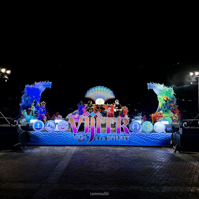 งาน Vijitr วิจิตร 5 ภาค @ภูเก็ต